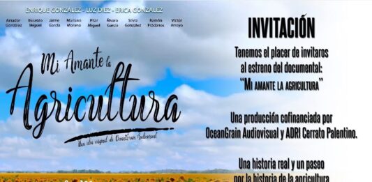 Estreno del documental: "Mi amante la agricultura"