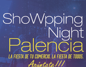 Showpping Night Palencia 2024